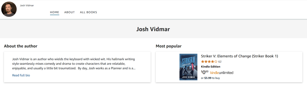 A screenshot of Josh Vidmar's author profile, showcasing his bio and popular book 'Striker V: Elements of Change'.