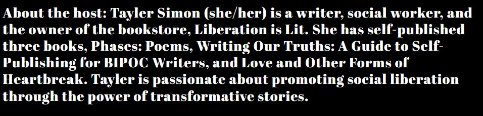 Text describing Tayler Simon and her work as a writer and social worker, including her bookstore 'Liberation is Lit' and her publications.
