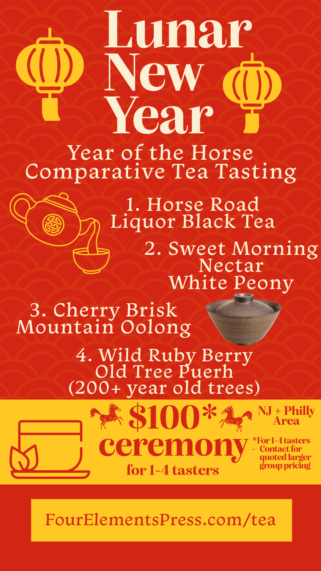 An infographic promoting a Lunar New Year comparative tea tasting featuring four types of tea: Horse Road Liquor Black Tea, Sweet Morning Nectar White Peony, Cherry Brisk Mountain Oolong, and Wild Ruby Berry Old Tree Puerh. The background is red with lantern graphics, and pricing details for the tea ceremony are included.